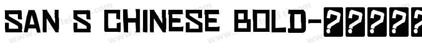 San S Chinese Bold字体转换